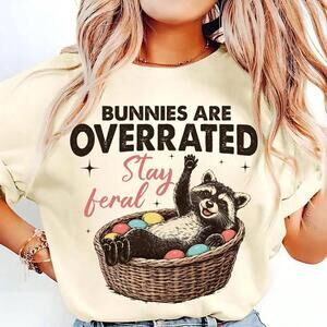 Bunnies Are Overrated Stay Feral Easter Shirt, Funny Easter Raccoon Tshirt